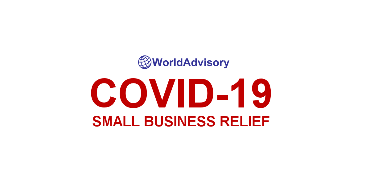 World Advisory – COVID-19 Small Business Relief